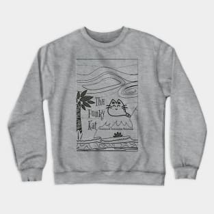 The Funky Kat Creative Wellness Retreat ink drawing Crewneck Sweatshirt